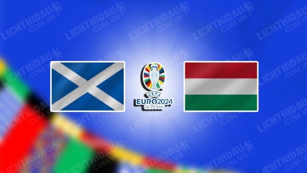 Video kết quả Scotland vs Hungary, bảng A Euro 2024