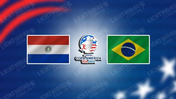 Video kết quả Paraguay vs Brazil, bảng D Copa America 2024