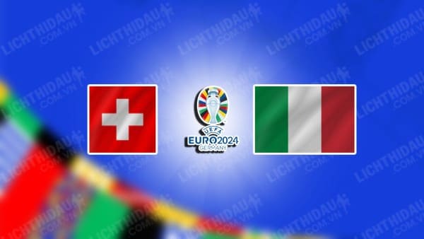 Video kết quả Thụy Sĩ vs Italia, vòng 1/8 đội Euro 2024