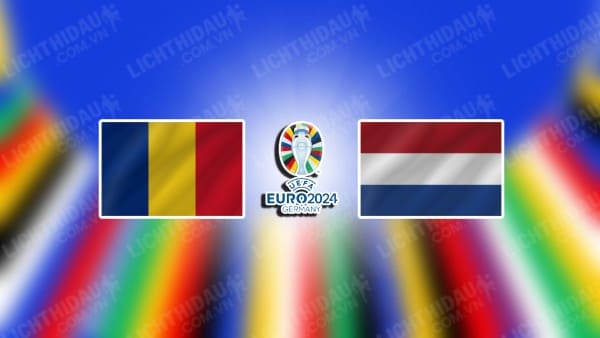 Video kết quả Romania vs Hà Lan, vòng 1/8 Euro 2024