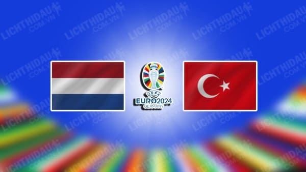 Video kết quả Hà Lan vs Thổ Nhĩ Kỳ, Tứ kết Euro 2024