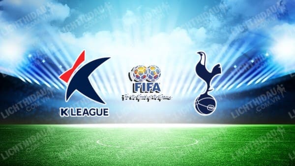 Video kết quả K League All Stars vs Tottenham, Giao hữu CLB