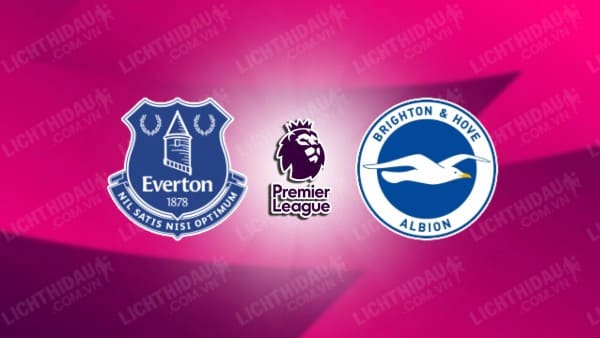 Video kết quả Everton vs Brighton, vòng 1 Ngoại hạng Anh