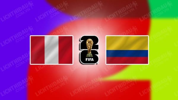 Video kết quả Peru vs Colombia, vòng loại World Cup 2026 KV Nam Mỹ