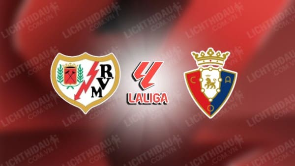 Video kết quả Vallecano vs Osasuna, vòng 5 VĐQG Tây Ban Nha