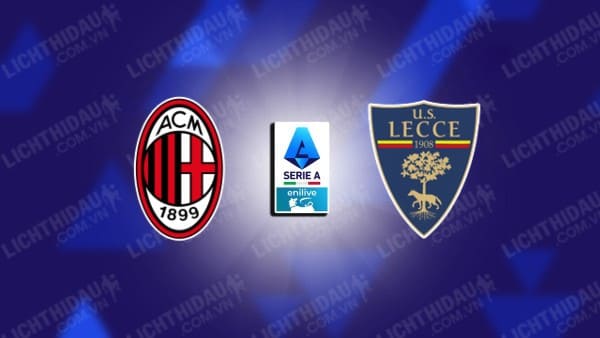 Video kết quả AC Milan vs Lecce, vòng 6 VĐQG Italia