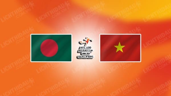 Video kết quả U20 Bangladesh vs U20 Việt Nam, bảng A vòng loại U20 châu Á