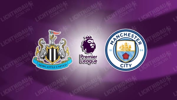 Video kết quả Newcastle vs Man City, vòng 6 Ngoại hạng Anh