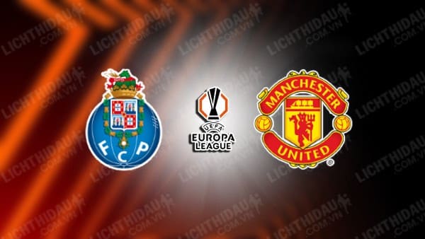 Video kết quả Porto vs Man United, vòng 2 Europa League