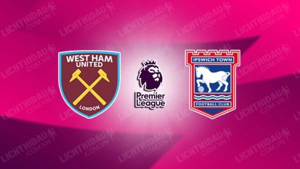 Video kết quả West Ham vs Ipswich, vòng 7 Ngoại hạng Anh