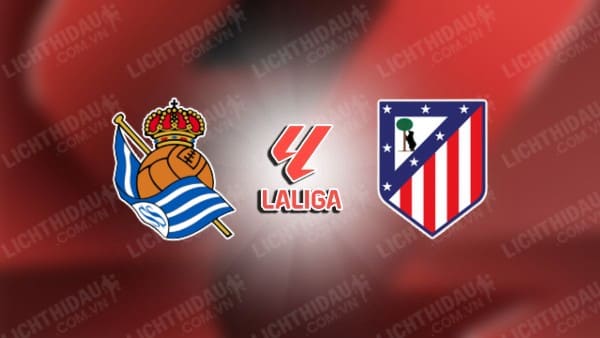 Video kết quả Real Sociedad vs Atletico Madrid, vòng 9 VĐQG Tây Ban Nha