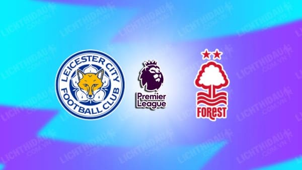 Video kết quả Leicester City vs Nottingham, vòng 9 Ngoại hạng Anh