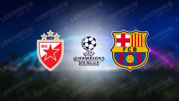 Video kết quả Crvena Zvezda vs Barcelona, vòng 4 Cúp C1 châu Âu