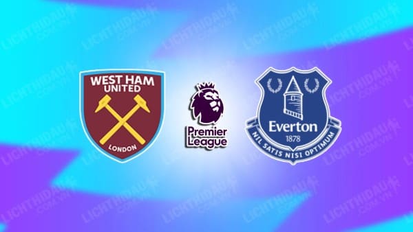 Video kết quả West Ham vs Everton, vòng 11 Ngoại hạng Anh