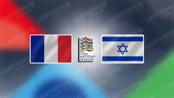 Video kết quả Pháp vs Israel, bảng A2 Nations League