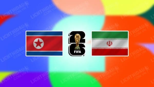 Video kết quả Triều Tiên vs Iran, bảng A vòng loại World Cup 2026 KV châu Á