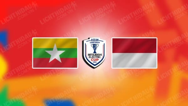 Video kết quả Myanmar vs Indonesia, bảng B ASEAN Cup 2024