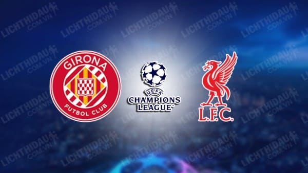 Video kết quả Girona vs Liverpool, vòng 6 Cúp C1 châu Âu