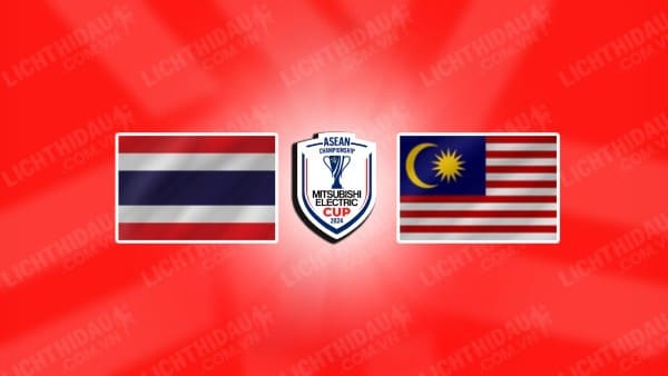 Video kết quả Thái Lan vs Malaysia, bảng A ASEAN Cup 2024