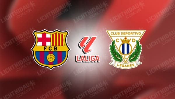 Video kết quả Barcelona vs Leganes, vòng 17 VĐQG Tây Ban Nha