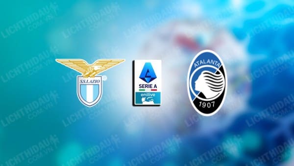 Video kết quả Lazio vs Atalanta, vòng 18 VĐQG Italia