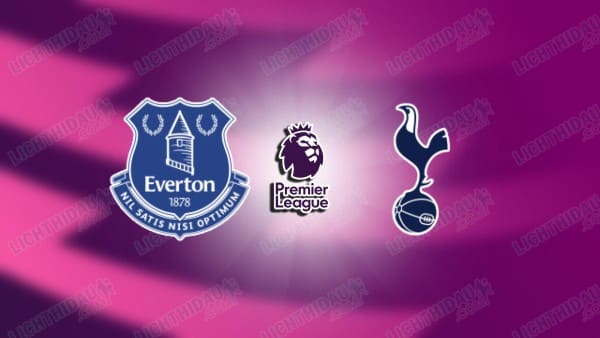 Video kết quả Everton vs Tottenham, vòng 22 Ngoại hạng Anh