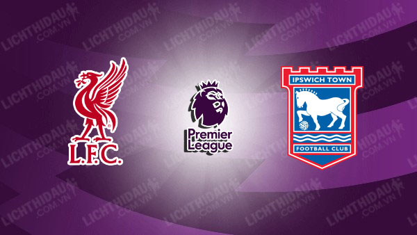 Video kết quả Liverpool vs Ipswich, vòng 23 Ngoại Hạng Anh