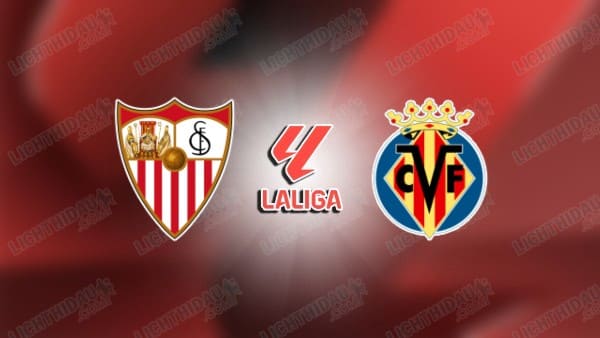 Video kết quả Sevilla vs Villarreal, vòng 6 VĐQG Tây Ban Nha
