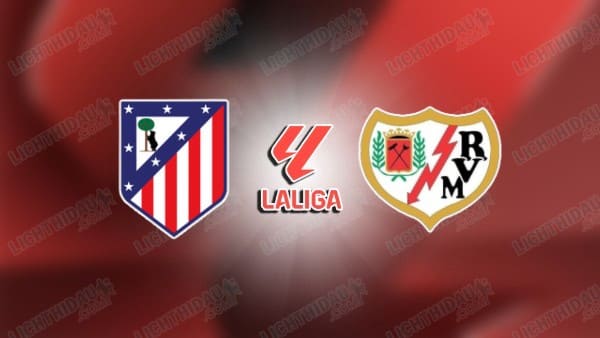 Video kết quả Atletico Madrid vs Vallecano, vòng 6 VĐQG Tây Ban Nha