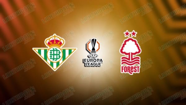 Video kết quả Real Betis vs Nottingham, lượt 1 Cúp C2 châu Âu