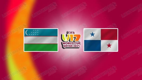 Link xem U17 Uzbekistan vs U17 Panama, 20h30 ngày 11/11, bảng J U17 World Cup