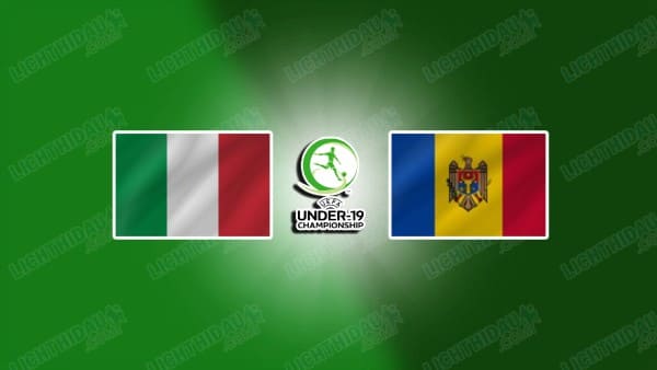 Link xem U19 Italia vs U19 Moldova, 21h00 ngày 12/11, bảng I VL U19 châu Âu