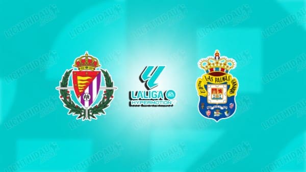 Link xem Valladolid vs Las Palmas, 02h30 ngày 15/11, vòng 14 Hạng 2 Tây Ban Nha