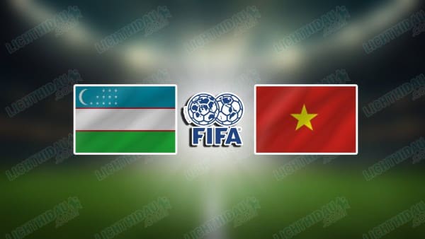 Link xem U22 Uzbekistan vs U22 Việt Nam, 14h30 ngày 15/11, Giao hữu Panda Cup