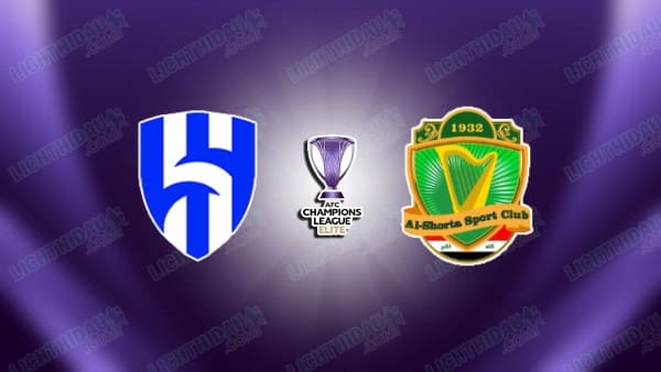 Link xem Al Hilal vs Al Shorta, 01h15 ngày 26/11, vòng Phân hạng Cúp C1 châu Á