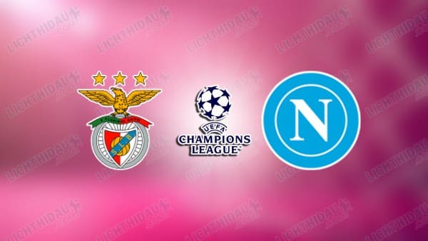 Link xem U19 Benfica vs U19 Napoli, 18h00 ngày 10/12, vòng Phân hạng Cúp C1 U19 châu Âu