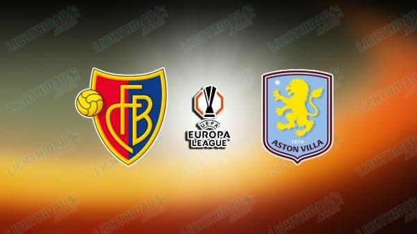 Video kết quả Basel vs Aston Villa, vòng Phân hạng Cúp C2 châu Âu