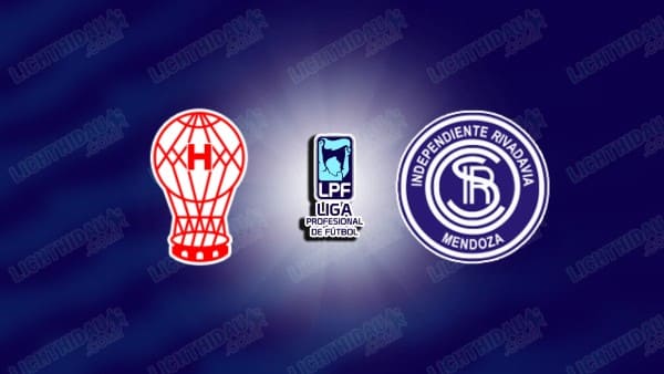 Link xem Huracan vs Ind. Rivadavia, 06h00 ngày 28/1, vòng 2 VĐQG Argentina