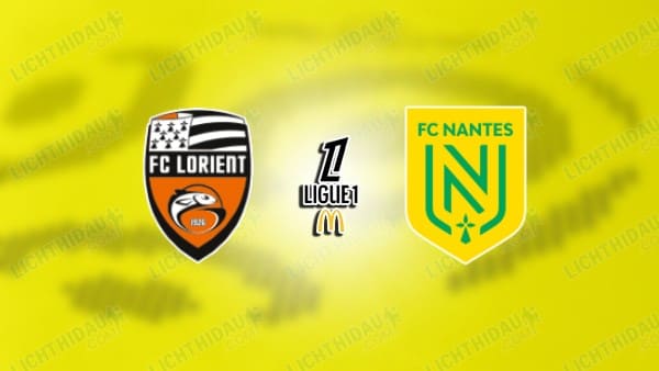 Link xem Lorient vs Nantes, 01h00 ngày 1/2, vòng 20 VĐQG Pháp
