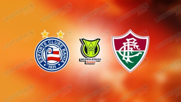Link xem Bahia vs Fluminense, 05h00 ngày 6/2, vòng 2 VĐQG Brazil
