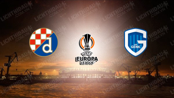 Link xem Dinamo Zagreb vs Genk, 00h45 ngày 20/2, vòng 1/8 Europa League