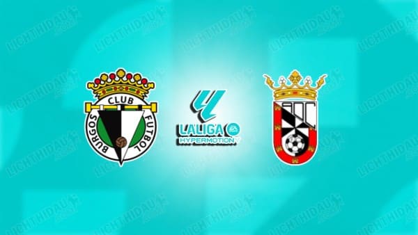Link xem Burgos vs Ceuta, 01h00 ngày 02/04, vòng 33 Hạng 2 Tây Ban Nha