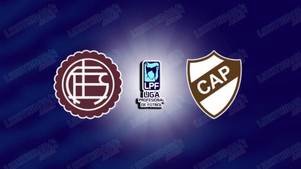 Link xem Lanus vs Platense, 06h00 ngày 02/04, vòng 13 VĐQG Argentina
