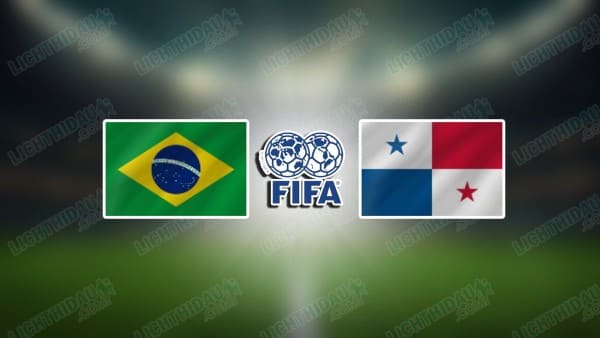 Link xem Brazil vs Panama, 04h30 ngày 1/6, Giao hữu Quốc tế
