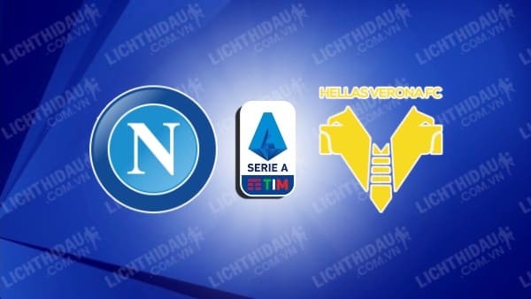 Video highlights Napoli vs Verona, vòng 23 VĐQG Italia