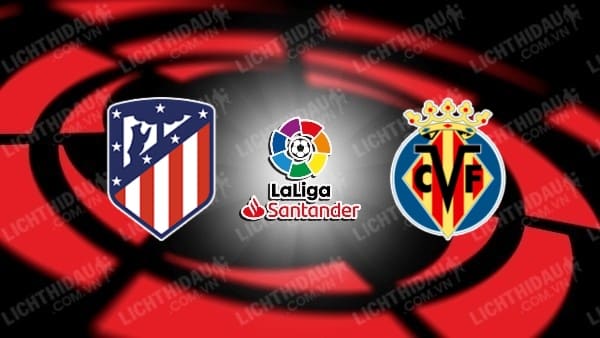 Video highlights Atletico Madrid vs Villarreal, vòng 13 VĐQG Tây Ban Nha