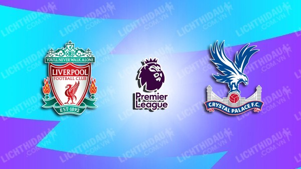 Video highlights Liverpool vs Crystal Palace, vòng 2 giải Ngoại hạng Anh