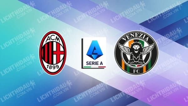 Video kết quả AC Milan vs Venezia, vòng 4 VĐQG Italia