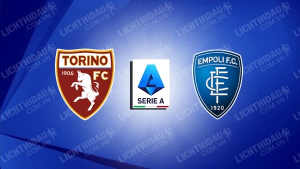 Video kết quả Torino vs Empoli, vòng 15 VĐQG Italia