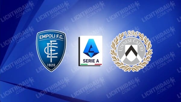 Video kết quả Empoli vs Udinese, vòng 16 VĐQG Italia